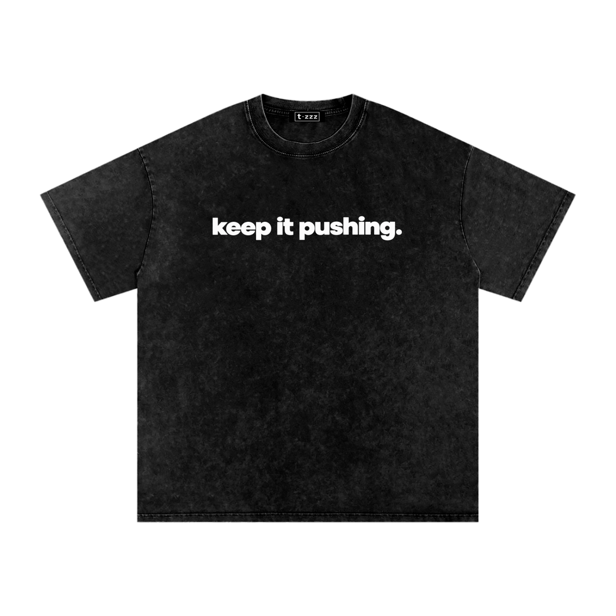 Keep It Pushing