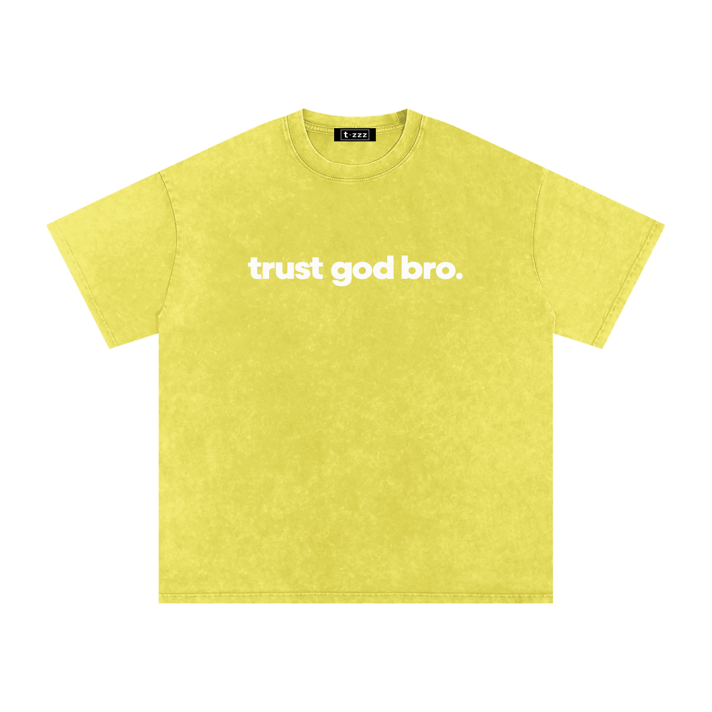 Trust God Bro