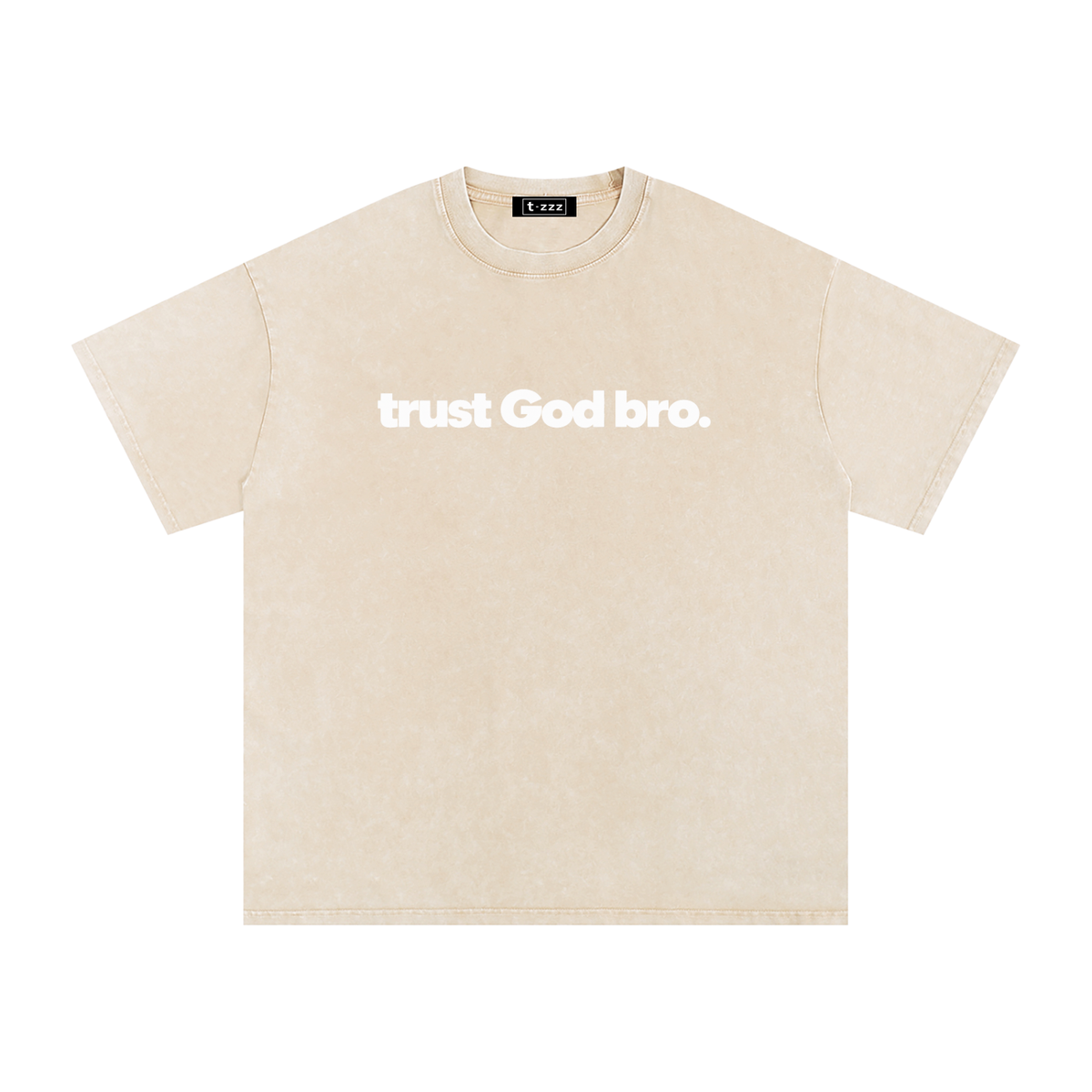Trust God Bro