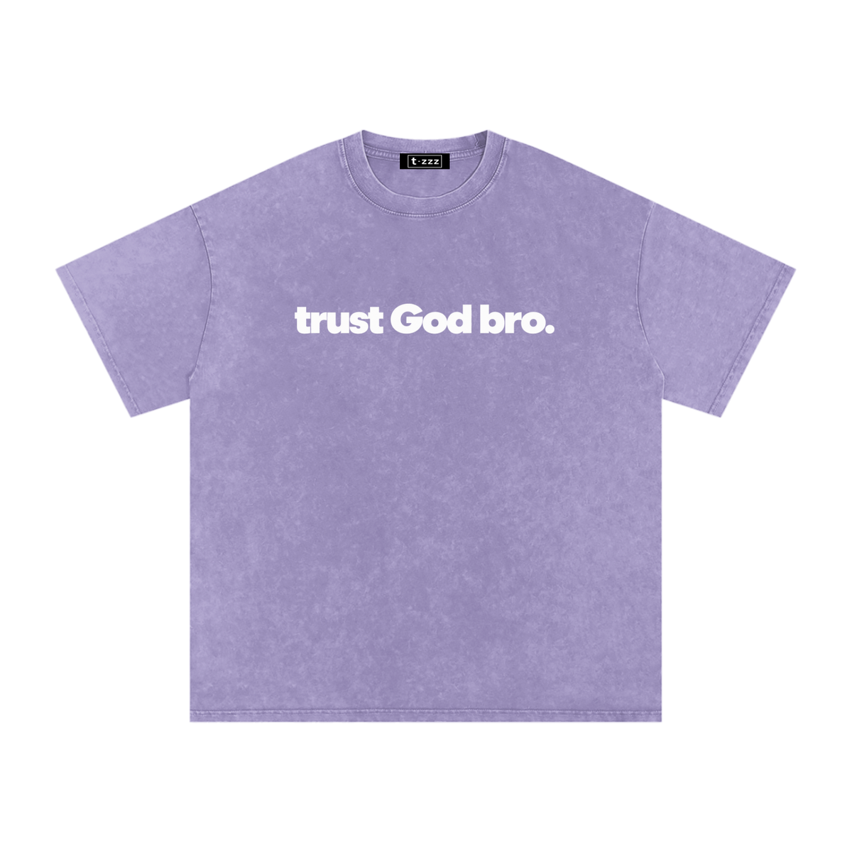 Trust God Bro