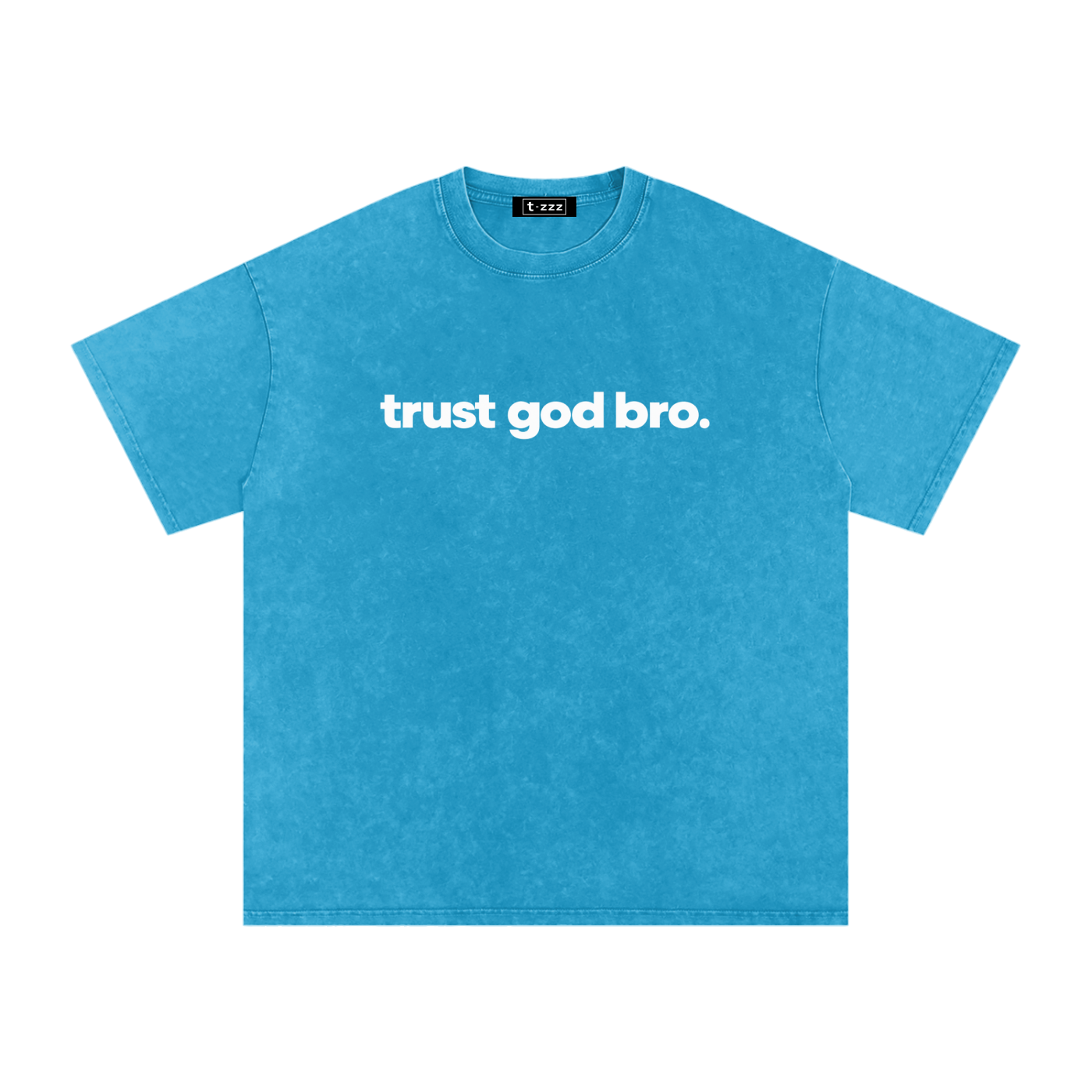 Trust God Bro
