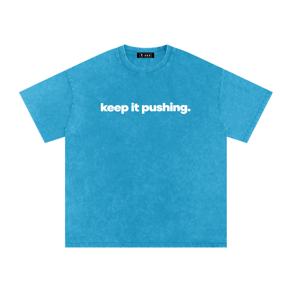 Keep It Pushing