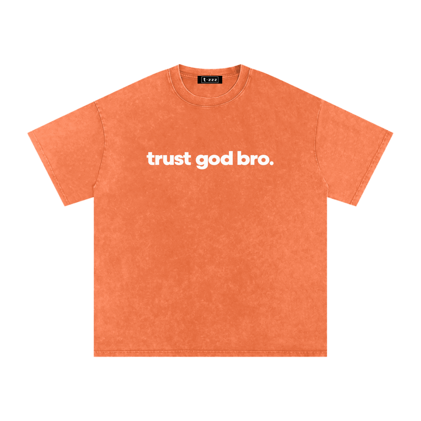 Trust God Bro