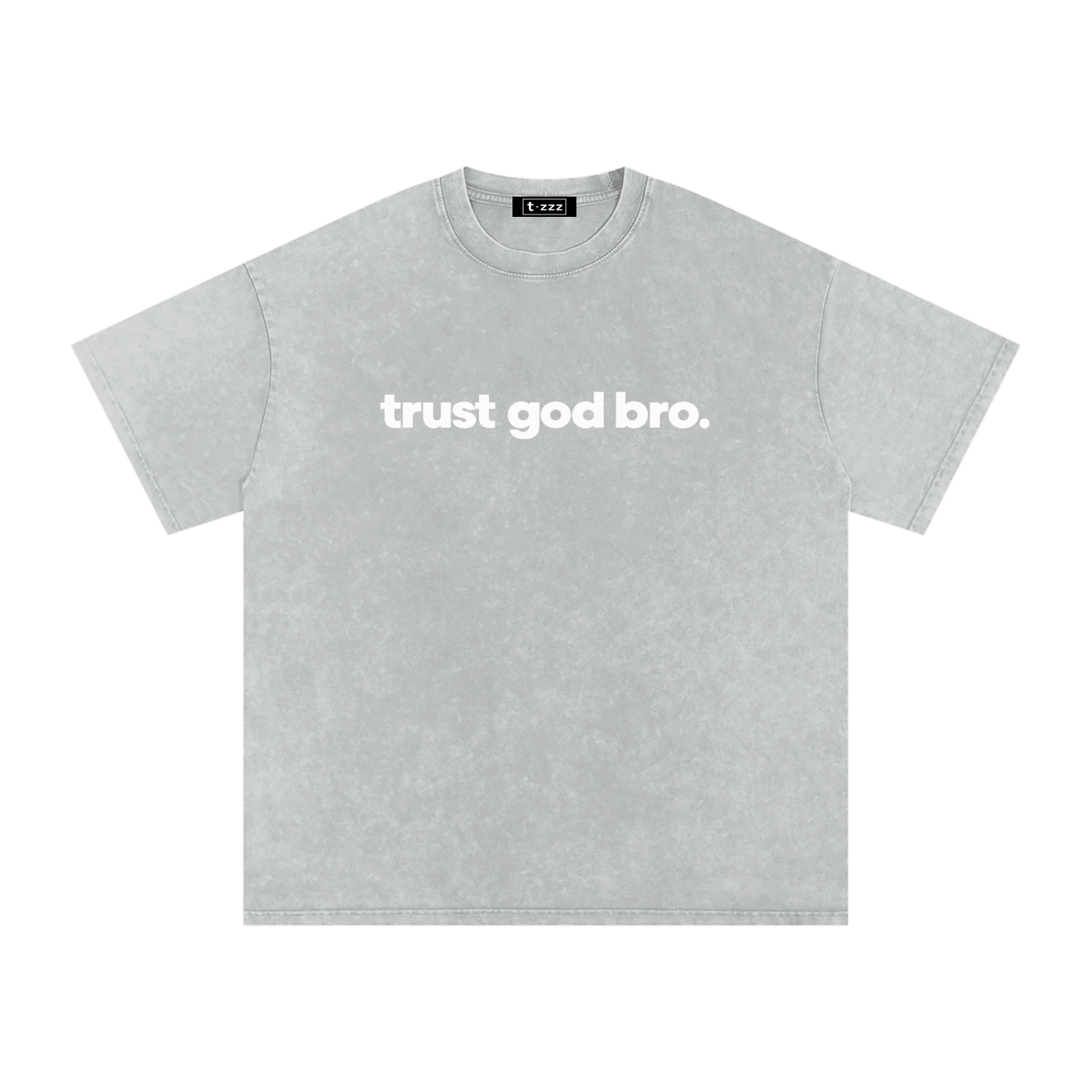 Trust God Bro