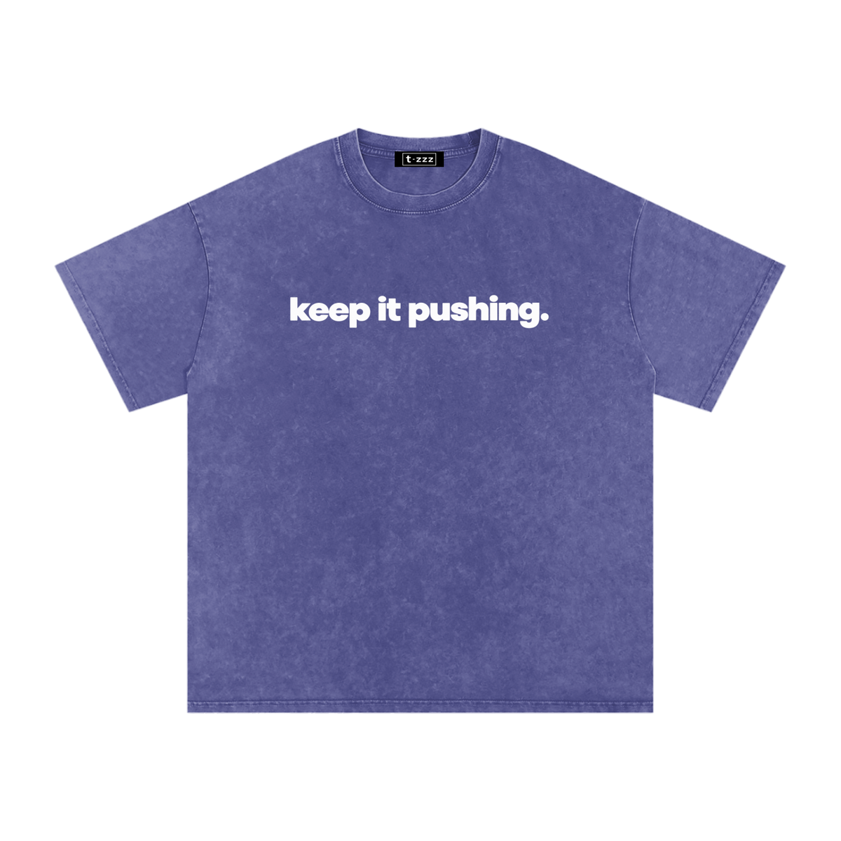 Keep It Pushing